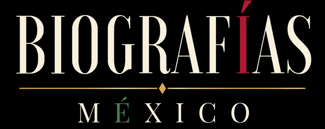 BIOGRAFÍAS MÉXICO